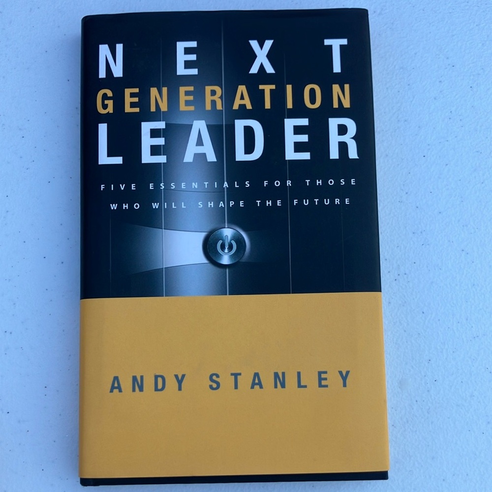“Next Generation Leader” Book by Andy Stanley (** NEW)